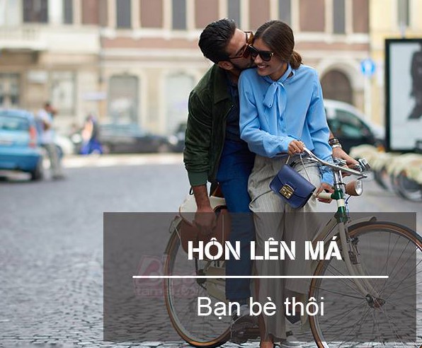 Hôn lên má - bạn bè thôi