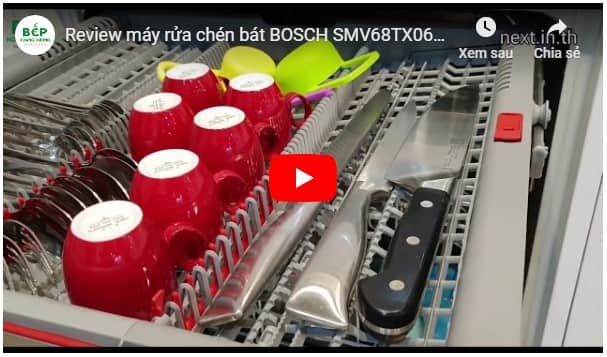  Video giới thiệu máy rửa bát âm tủ toàn phần Bosch SMV68TX06E